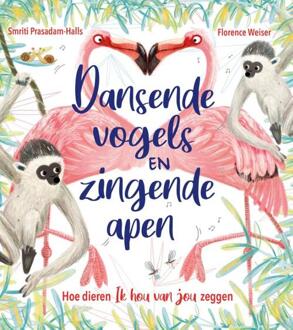 Dansende vogels en zingende apen. 5+