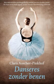 Danseres zonder benen - eBook Clara Asscher-Pinkhof (9043523070)