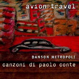 Danson Metropoli - Le Canzoni Di Paolo Conte