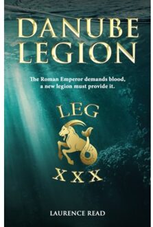 Danube Legion - Read, Laurence