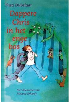 Dappere Chris in het enge bos