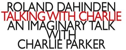 Dario Calderone - Roland Dahinden Talking With CD