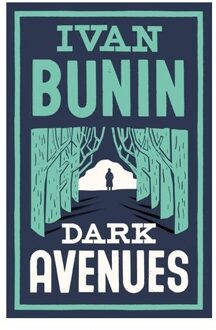 Dark Avenues - Ivan Bunin