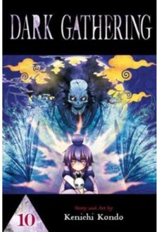 Dark Gathering, Vol. 10 - Dark Gathering - Kenichi Kondo