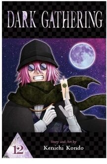 Dark Gathering, Vol. 12 - Dark Gathering - Kenichi Kondo