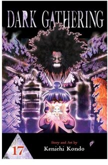 Dark Gathering, Vol. 17 - Dark Gathering - Kenichi Kondo