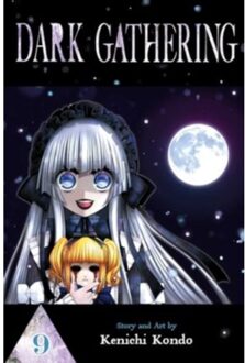 Dark Gathering, Vol. 9 - Dark Gathering - Kenichi Kondo
