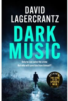Dark Music - Rekke And Vargas - David Lagercrantz