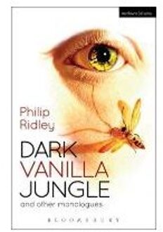 Dark Vanilla Jungle and other monologues