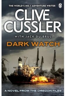 Dark Watch - The Oregon Files - Clive Cussler