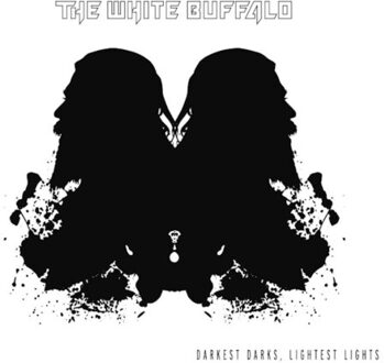 Darkest Darks, Lightest Lights - The White Buffalo