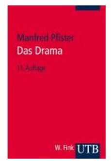 Das Drama. Theorie Und Analyse - Pfister, Manfred