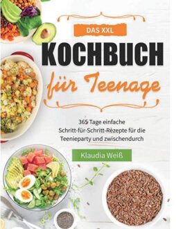 Das Xxl Kochbuch Für Teenager - Klaudia Weiß