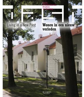 DASH: Wonen in een nieuw verleden / Living in a New Past - Boek Dick van Gameren (9056628240)