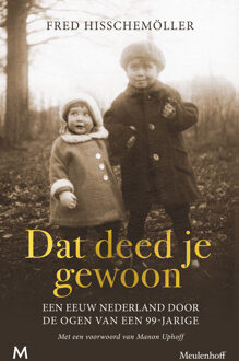 Dat deed je gewoon -  Fred Hisschemöller (ISBN: 9789402317916)