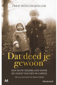 Dat Deed Je Gewoon - Fred Hisschemöller