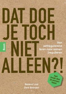 Dat doe je toch niet alleen?! -  Barend Last, Derk Bransen (ISBN: 9789024467457)
