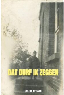 Dat Durf Ik Zeggen