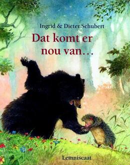 Dat komt er nou van... - Boek Ingrid Schubert (9056371940)