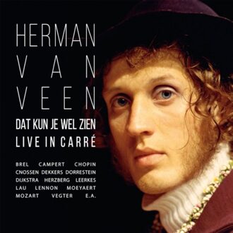 Dat Kun Je Wel Zien Live In Carre - Herman Van Veen