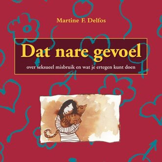 Dat nare gevoel - Martine F. Delfos - ebook