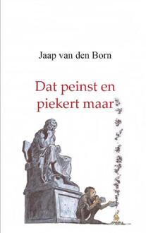 Dat peinst en piekert maar - Boek Jaap van den Born (9461932901)