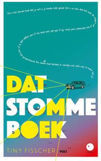 Dat stomme boek -  Tiny Fisscher (ISBN: 9789021490496)