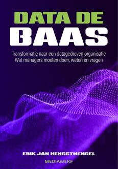 Data de baas -  Erik Jan Hengstmengel (ISBN: 9789083360737)