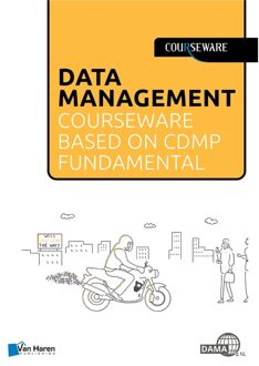 Data Management courseware based on CDMP Fundamentals - Bas van Gils, Ingrid Stap, Denise Harders - ebook