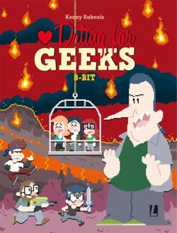 Dating for geeks - 08 8-BIT - Boek Kenny Rubenis (9088864233)