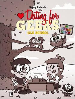 Dating For Geeks 12. Old School - Kenny Rubenis