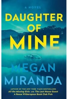 Daughter Of Mine - Miranda, Megan