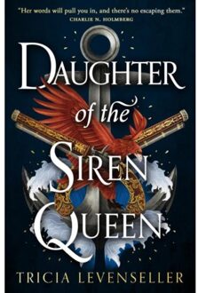 Daughter Of The Siren Queen - Daughter Of The Pirate King - Tricia Levenseller