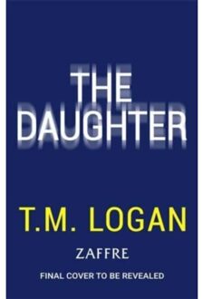 Daughter: Pre-Order The Brand New Addictive Thriller From The Bestselling Author Of The Mother