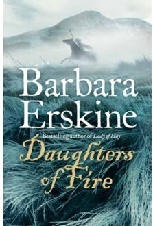 Daughters Of Fire - Barbara Erskine