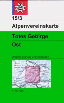 DAV Alpenvereinskarte 15/3 Totes Gebirge Ost 1 : 25 000