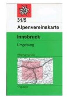 DAV Alpenvereinskarte 31/5 Innsbruck und Umgebung 1 : 50 000 Wegmarkierungen