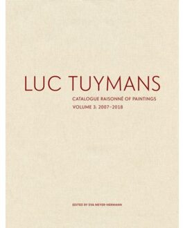 David Zwirner Books Luc Tuymans Catalogue Raisonne of Paintings