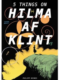 David Zwirner Books The Five Lives Of Hilma Af Klint - Philipp Deines