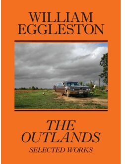 David Zwirner Books William Eggleston: The Outlands, Selected Works - William Eggleston