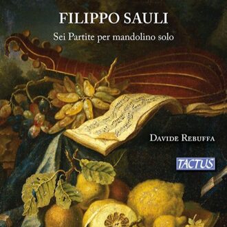 Davide Rebuffa - Filippo Sauli: Sei Partite Per Mandolino Solo CD