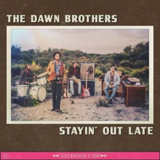 Dawn Brothers - STAYIN OUT.. -GATEFOLD- | Vinyl