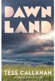 Dawnland - Callahan, Tess
