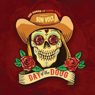 Day Of The Doug - Son Volt