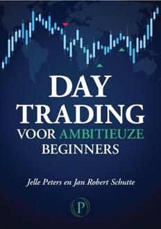 Day Trading Voor Ambitieuze Beginners - Jelle Peters