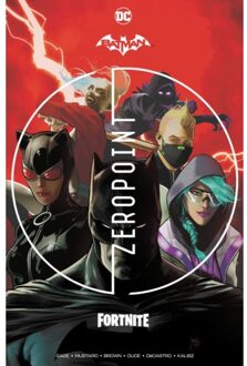 DC Comics Batman / Fortnite: Zero Point - Christos Gage