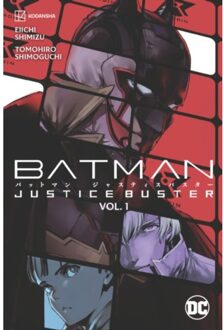 DC Comics Batman: Justice Buster (01) - Eiichi Shimizu
