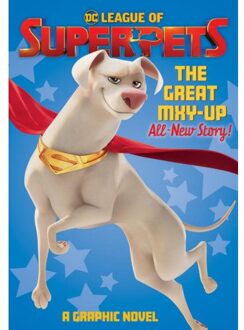DC Comics Dc League Of Super-Pets: The Great Mxy-Up - Heath Corson