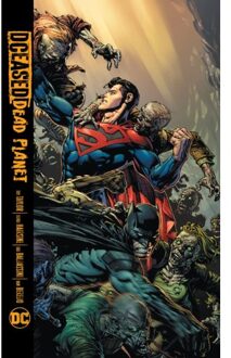 DC Comics Dceased: Dead Planet - Tom Taylor