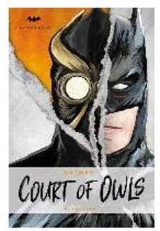 DC Comics Novels - Batman: The Court of Owls